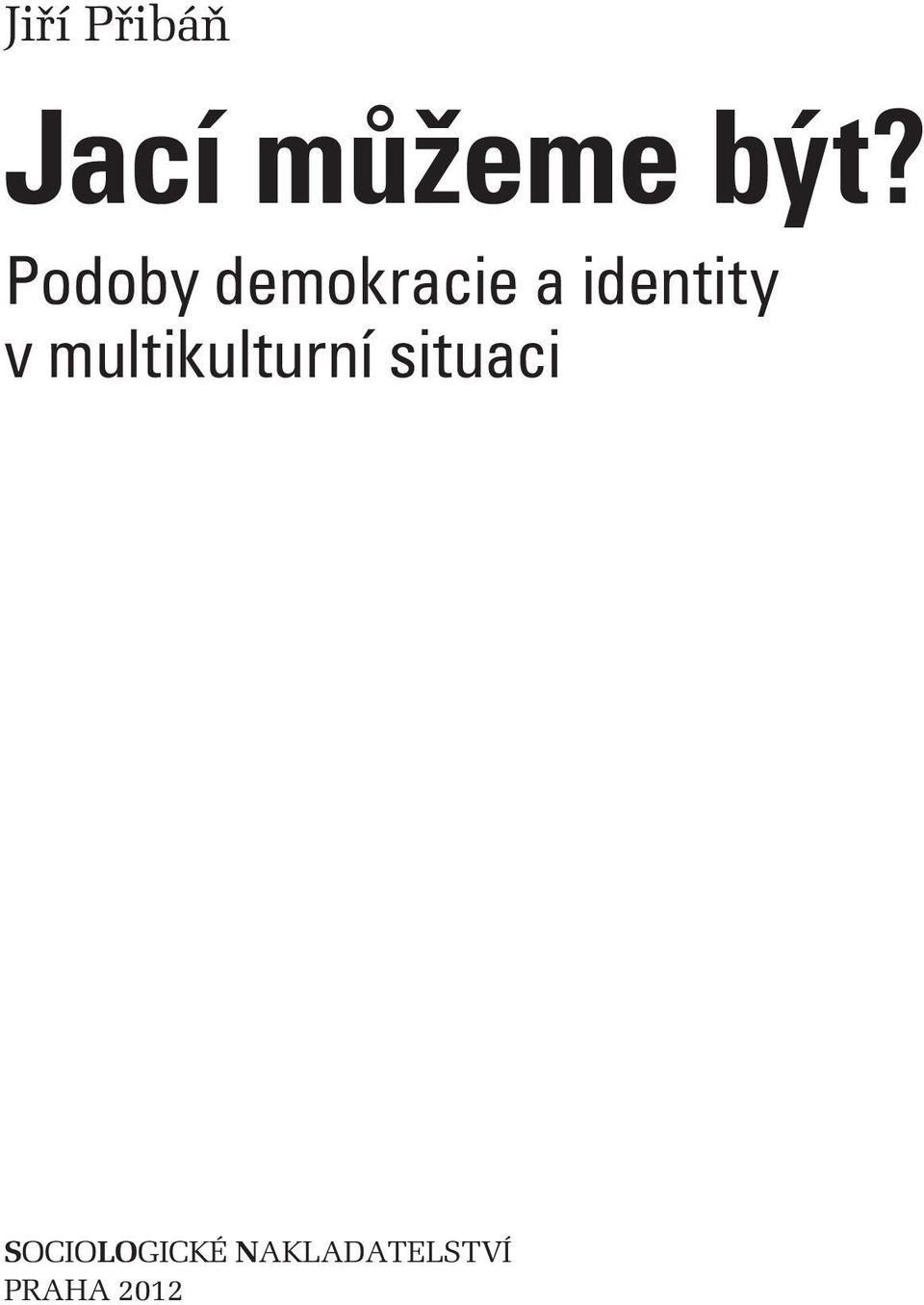 v multikulturní situaci