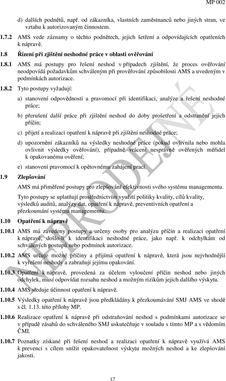 Řízení při zjištění neshodné práce v oblasti ověřování 1.8.