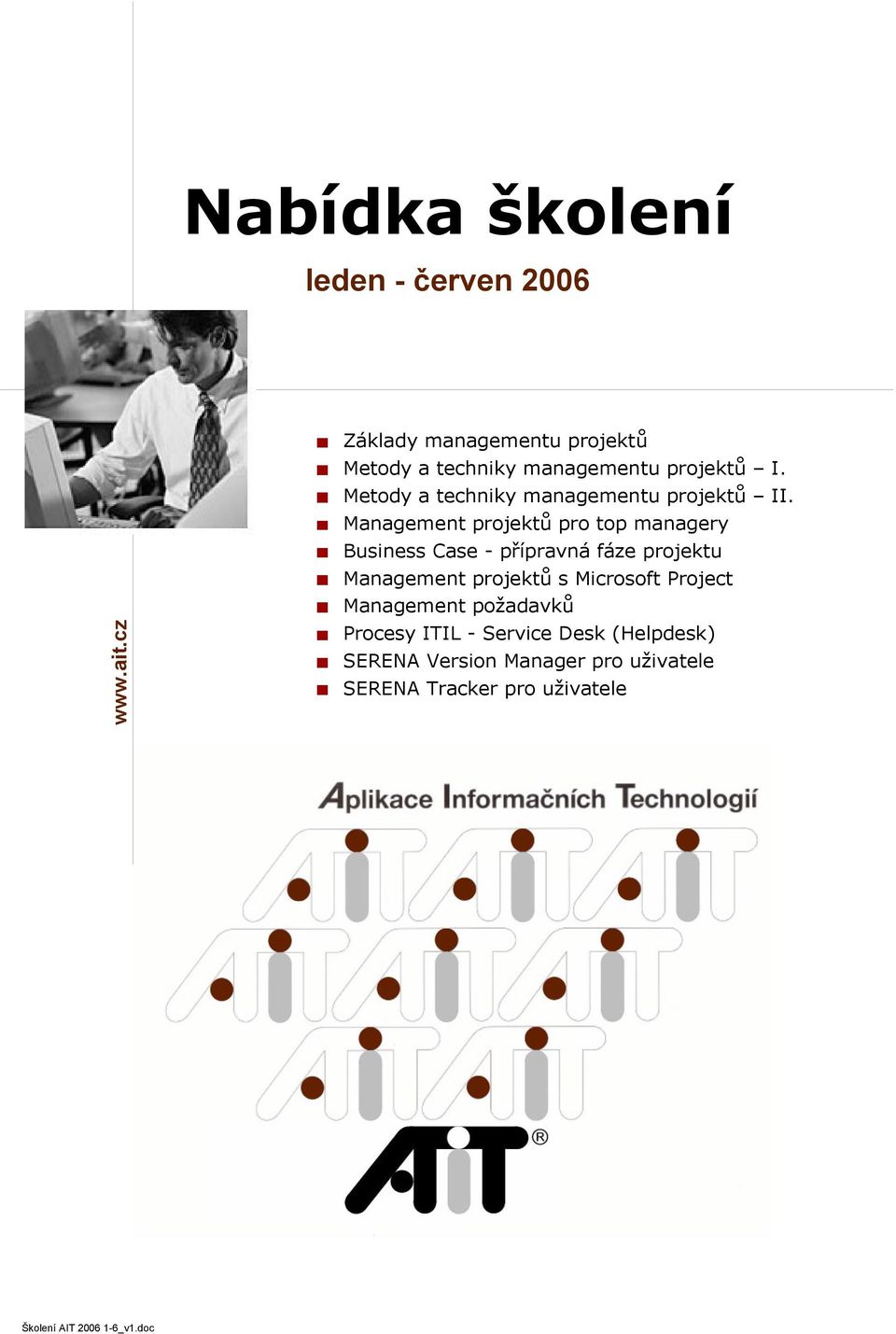 Metody a techniky managementu projektů II.