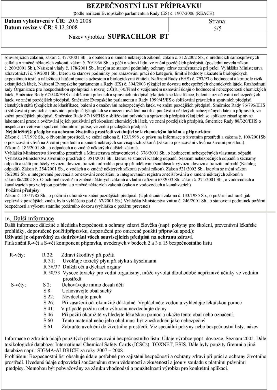 Vyhláška Ministerstva zdravotnictví č. 89/2001 Sb.