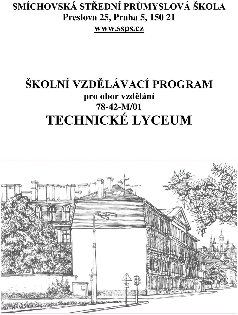 ssps.cz ŠKOLNÍ VZDĚLÁVACÍ PROGRAM