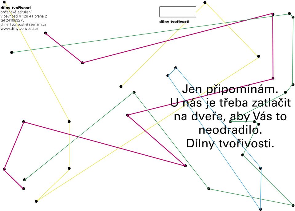 dilnytvorivosti.cz Jen připomínám.