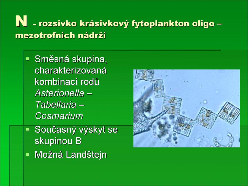 Směsn sná skupina, charakterizovaná kombinací