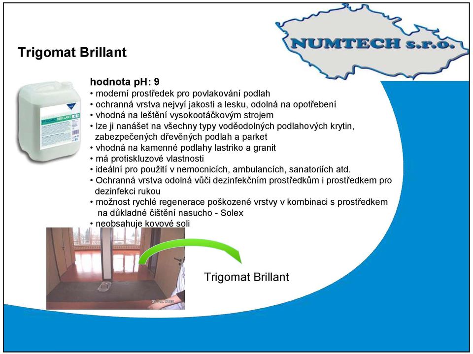 a granit má protiskluzové vlastnosti ideální pro použití v nemocnicích, ambulancích, sanatoriích atd.