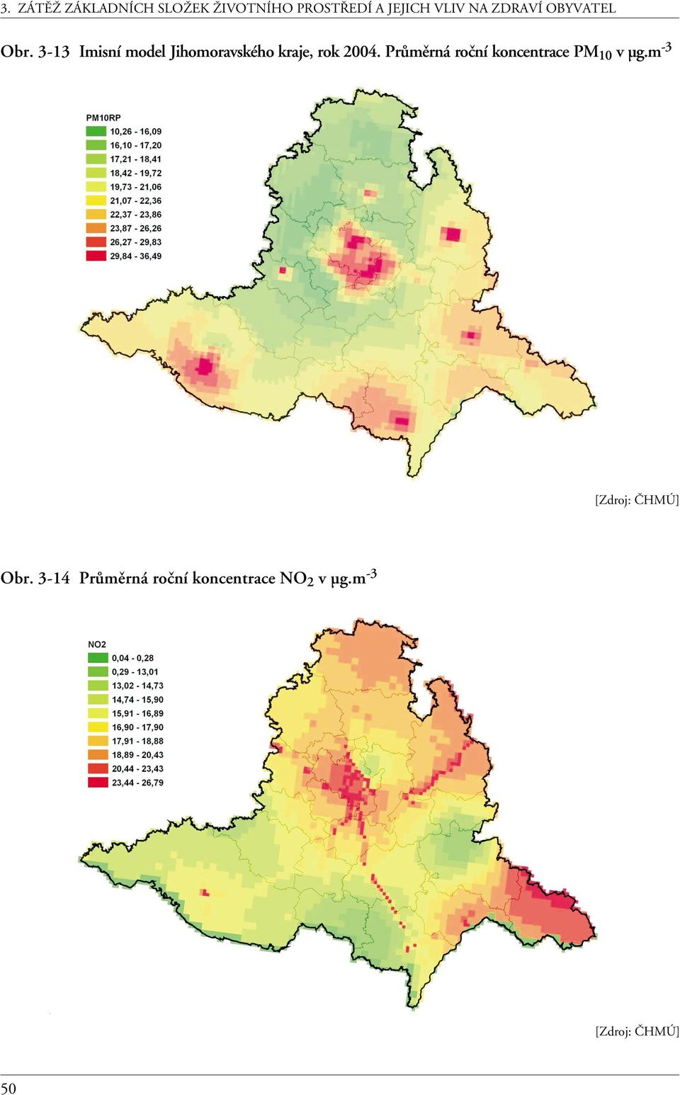 3-13 Imisní model Jihomoravského kraje, rok 2004.