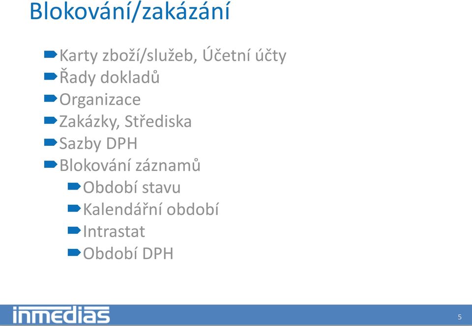 Zakázky, Střediska Sazby DPH Blokování