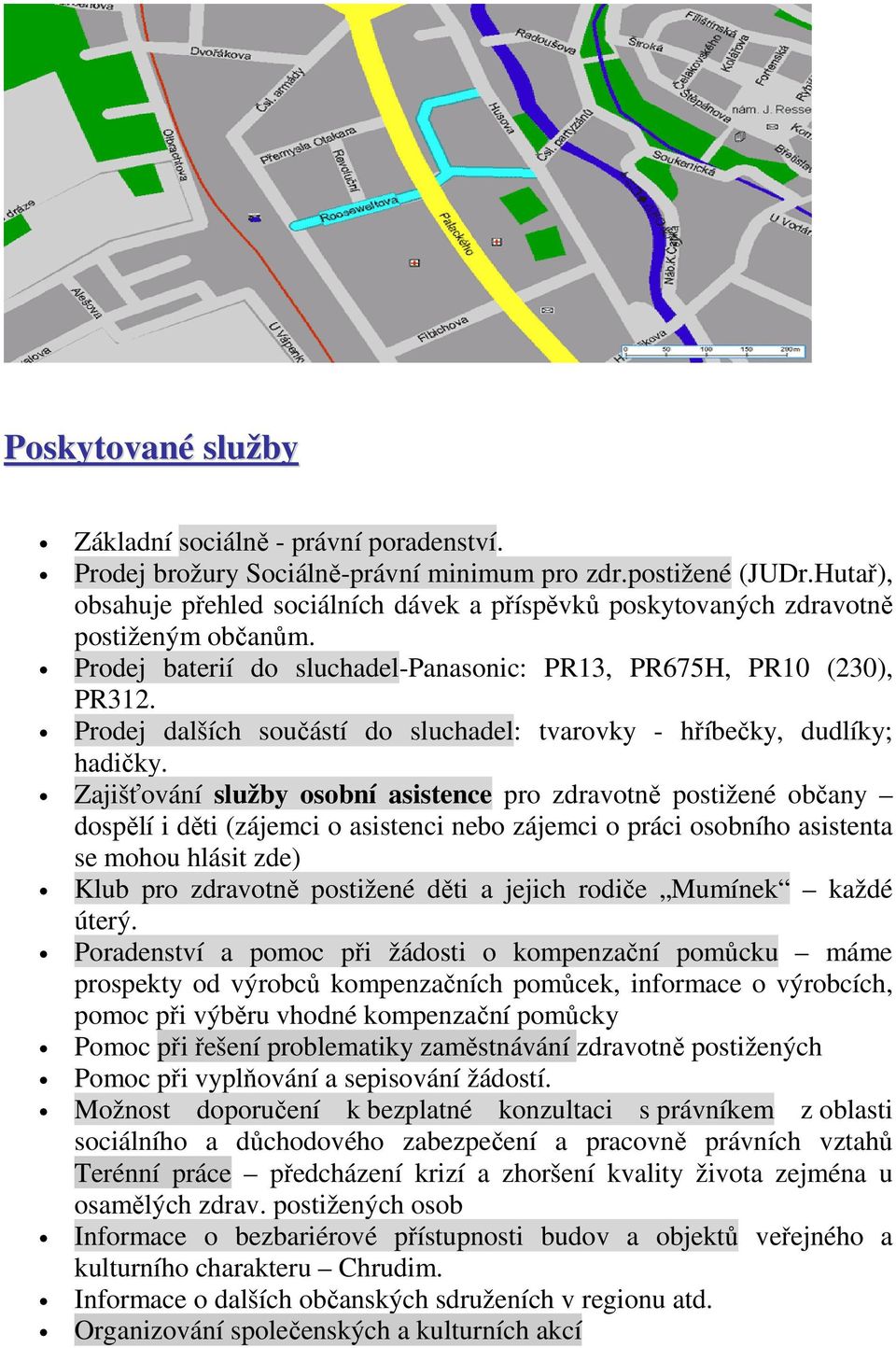 Prodej dalších součástí do sluchadel: tvarovky - hříbečky, dudlíky; hadičky.