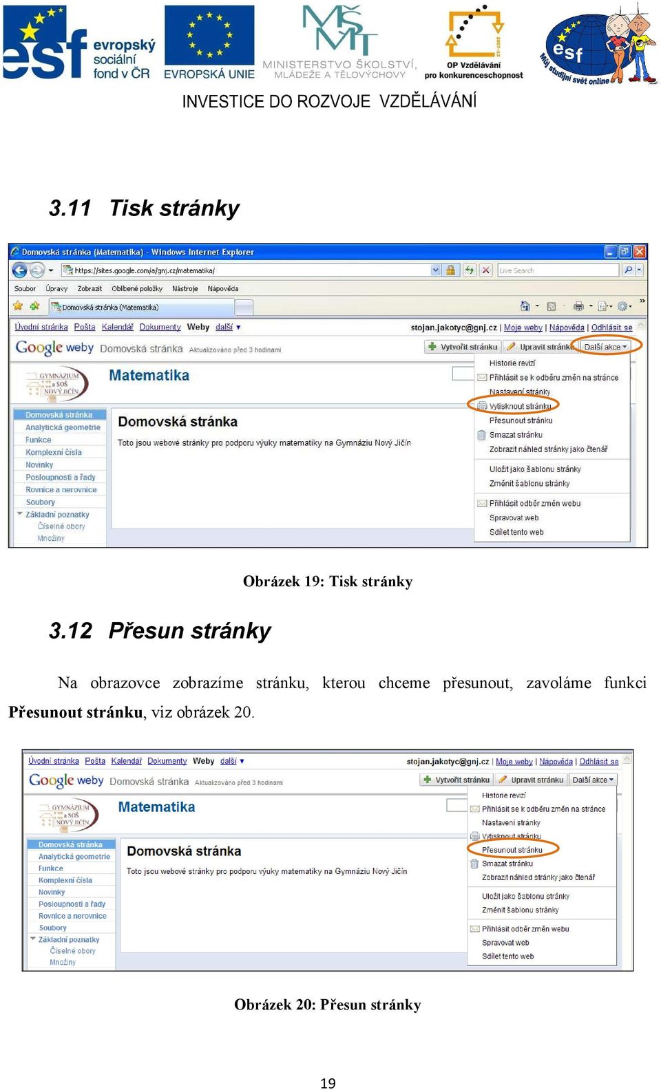 kterou chceme přesunout, zavoláme funkci