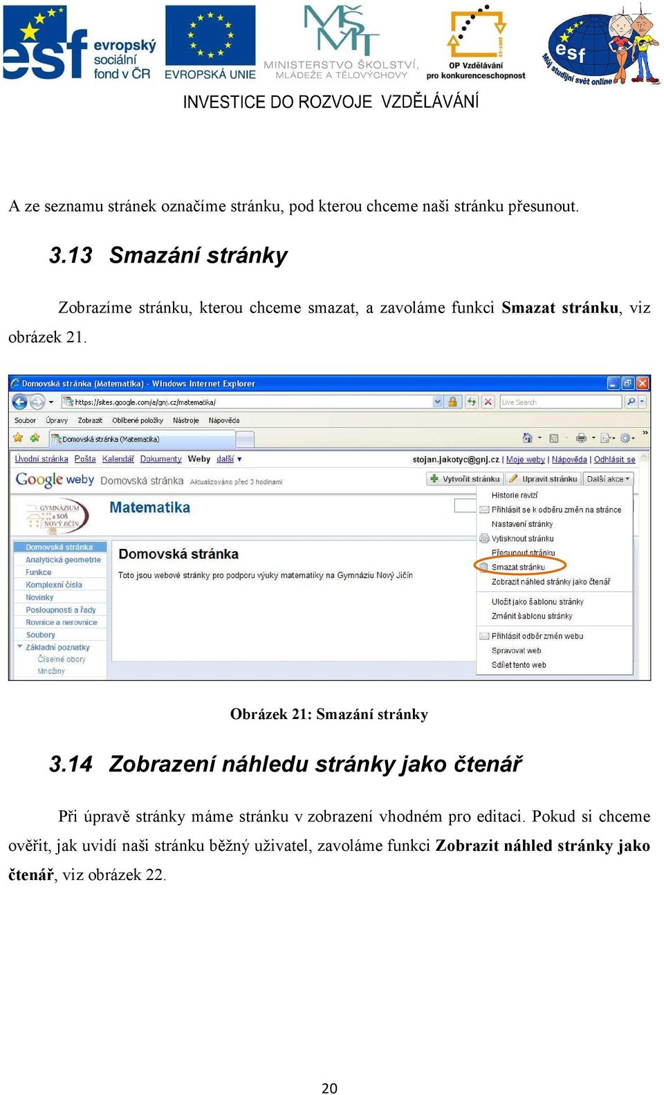 14 Zobrazení náhledu stránky jako čtenář Při úpravě stránky máme stránku v zobrazení vhodném pro editaci.