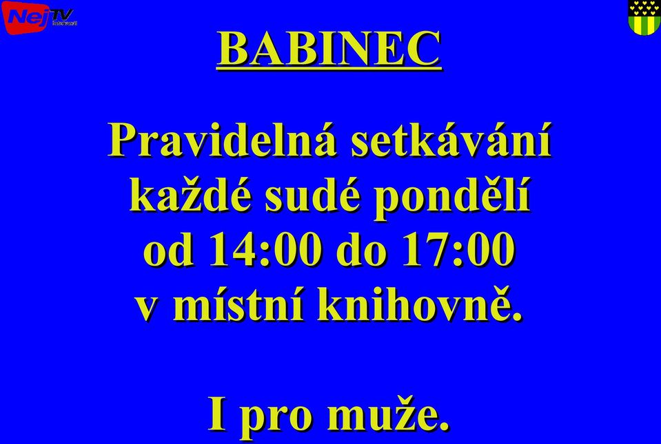 pondělí od 14:00 do