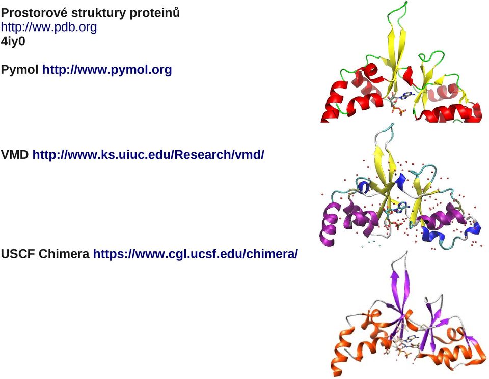 org VMD http://www.ks.uiuc.