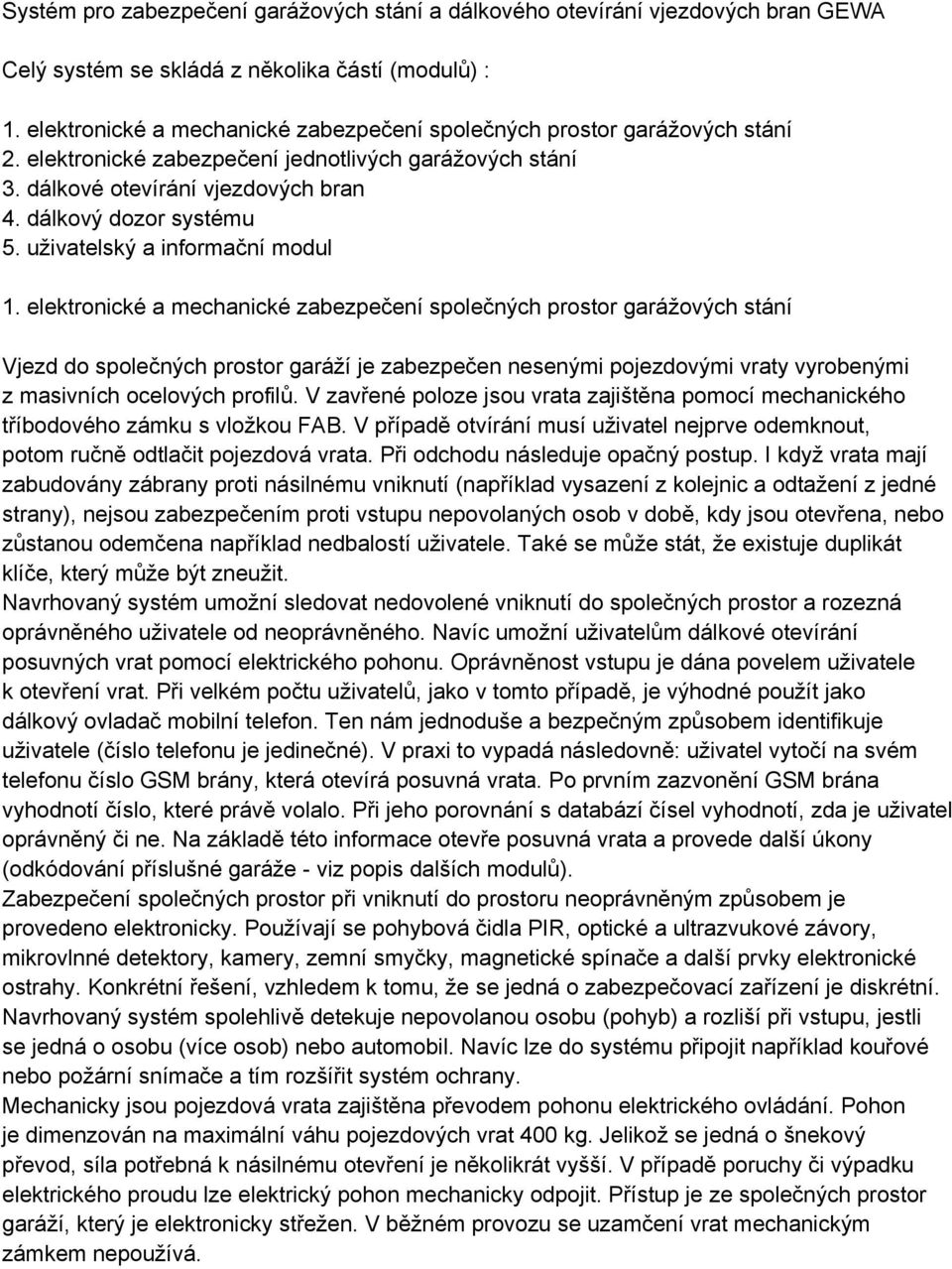 uživatelský a informační modul 1.