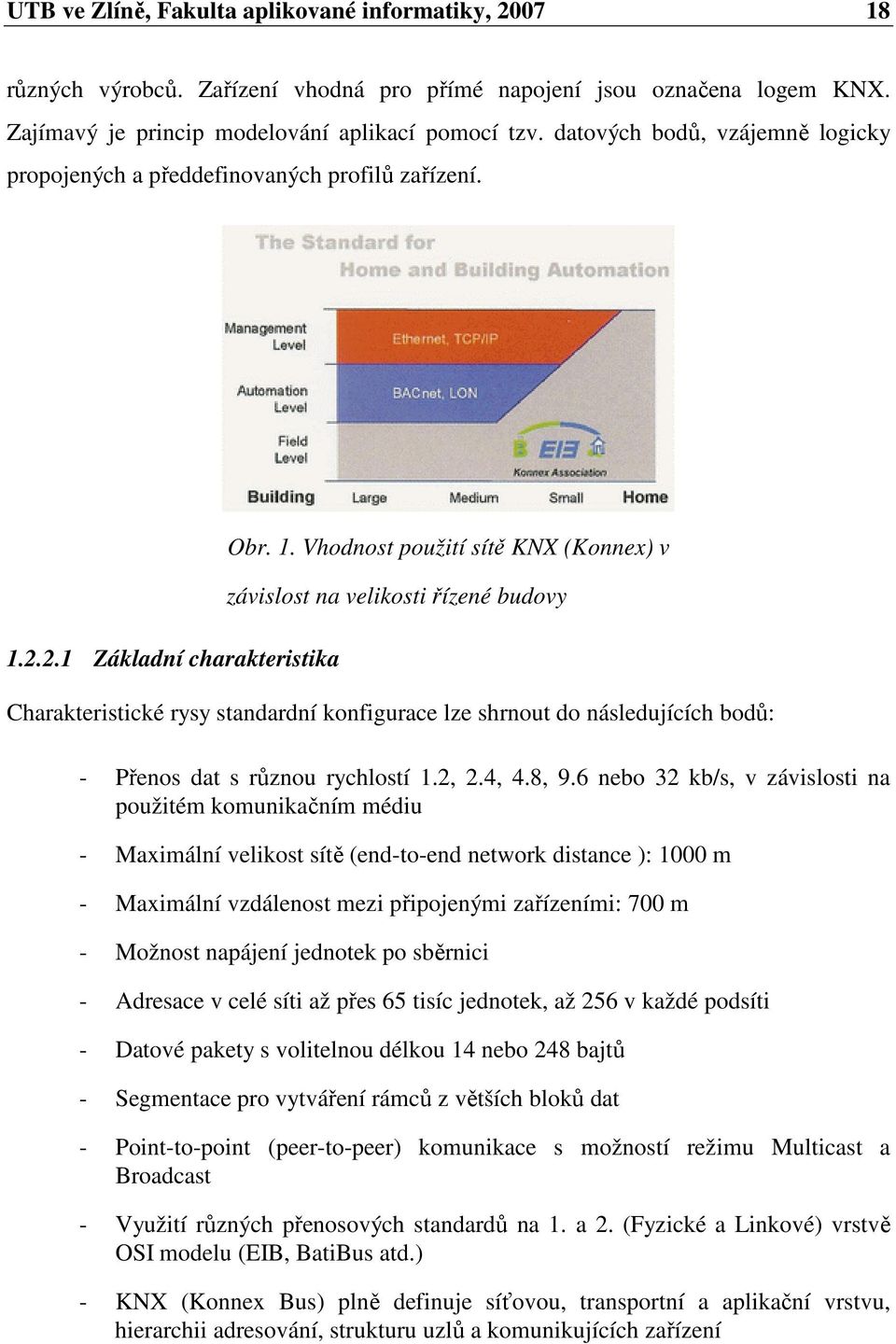 2.2.1 Základní charakteristika Obr. 1.