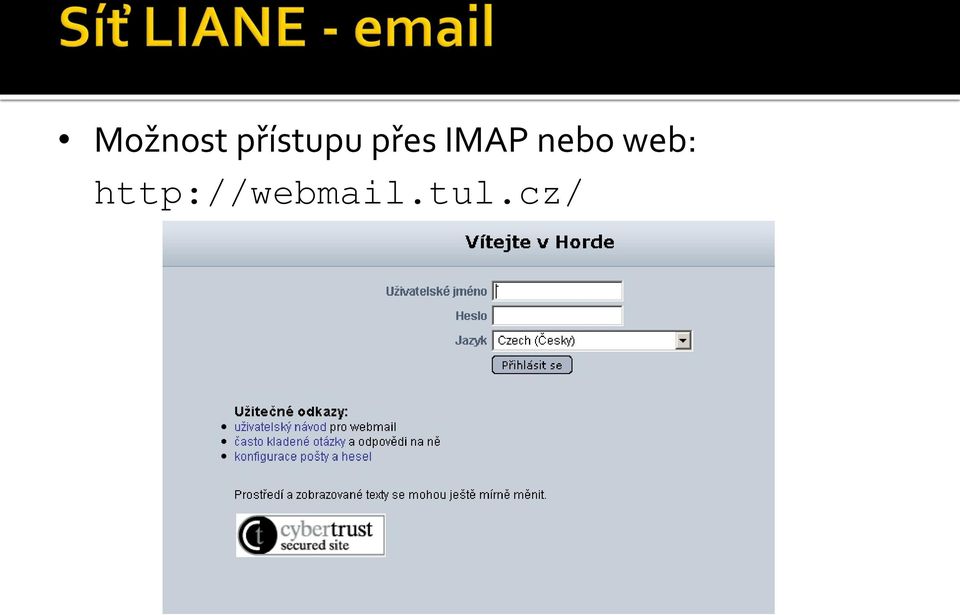 IMAP nebo web: