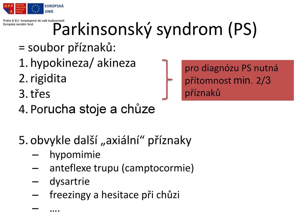 Porucha stoje a chůze 5.