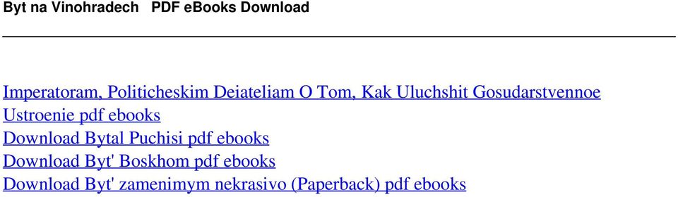 Deiateliam O Tom, Kak Uluchshit Gosudarstvennoe Ustroenie pdf ebooks