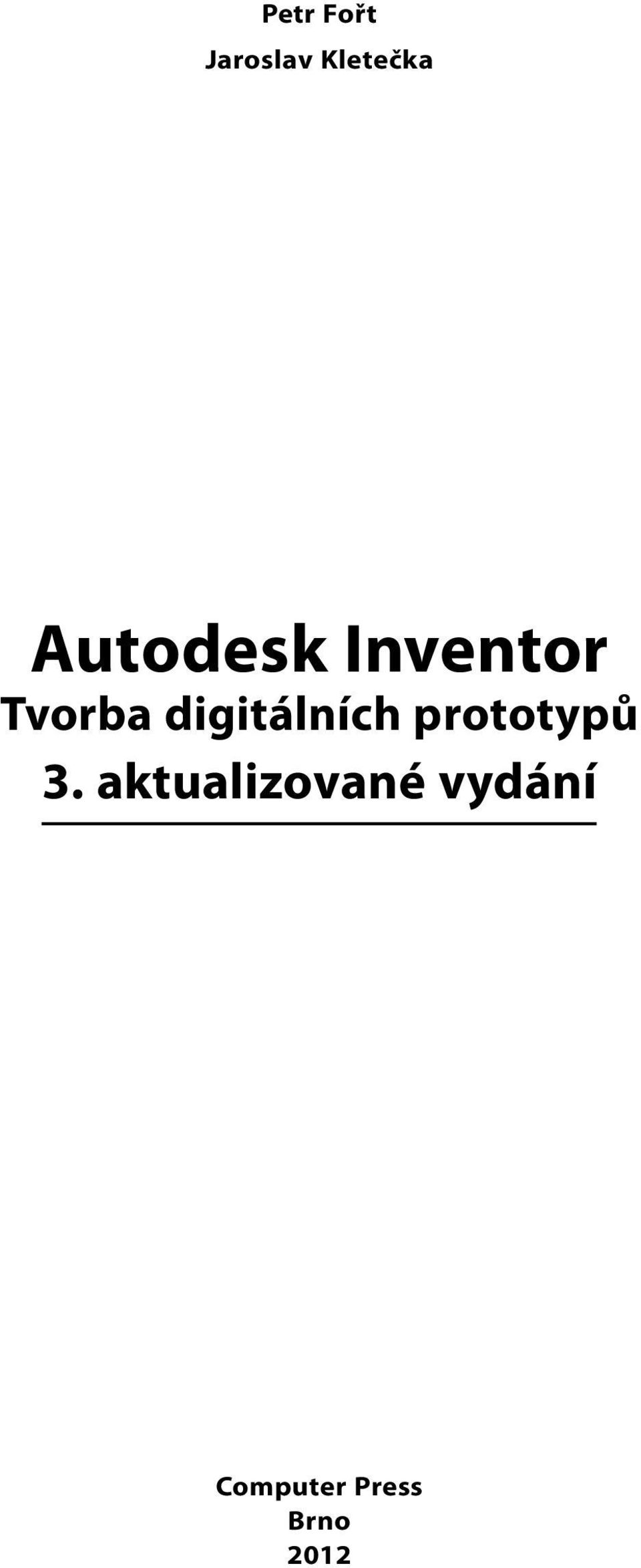 digitálních prototypů 3.