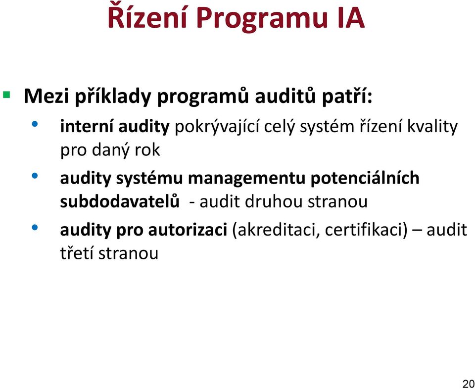 systému managementu potenciálních subdodavatelů - audit druhou