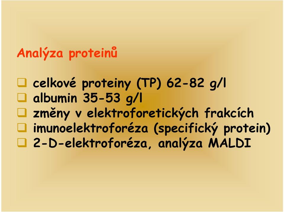 elektroforetických frakcích