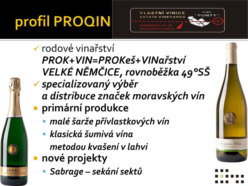 moravských vín primární produkce malé šarže přívlastkových vín
