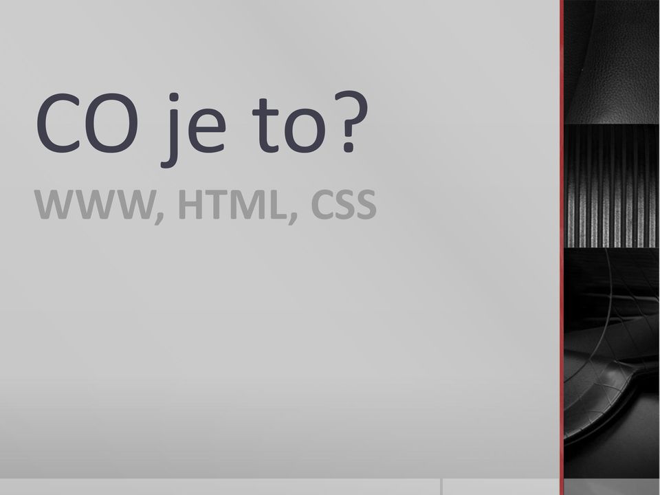 HTML, CSS