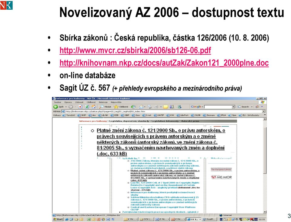 pdf http://knihovnam.nkp.cz/docs/autzak/zakon121_2000plne.