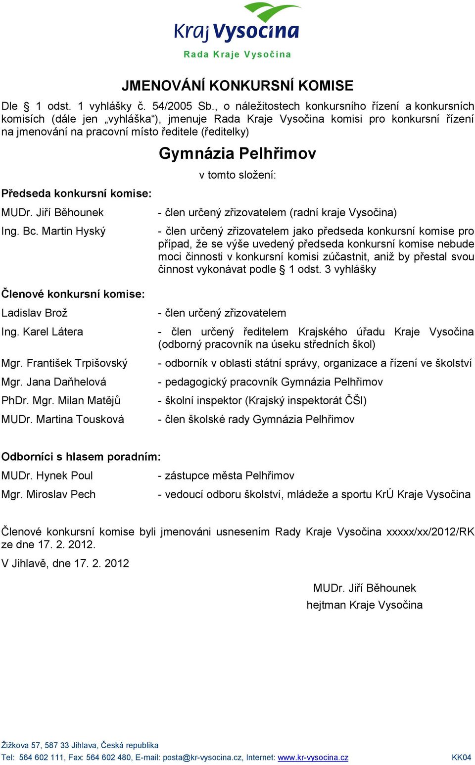 Martina Tousková - pedagogický pracovník Gymnázia Pelhřimov - člen