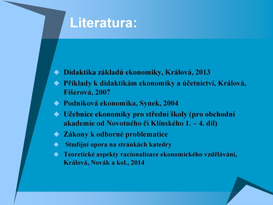 obchodní akademie od Novotného či Klínského 1. 4.