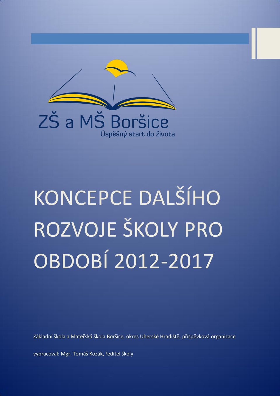 Boršice, okres Uherské Hradiště, příspěvková