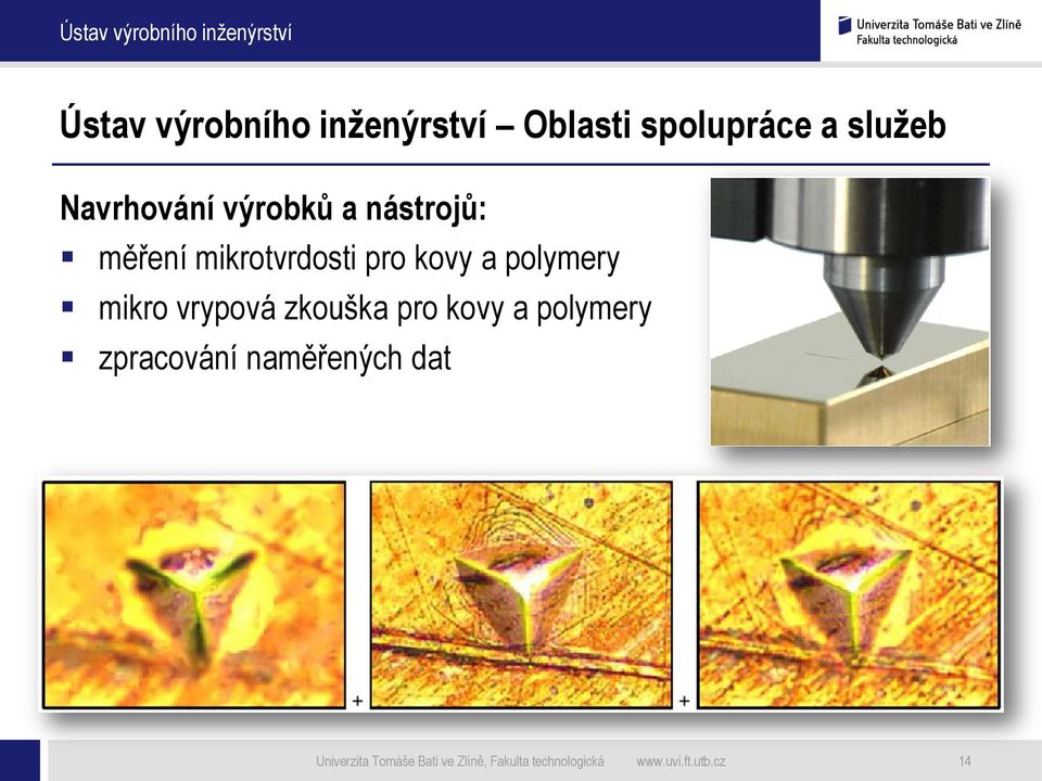 polymery zpracování naměřených dat Univerzita Tomáše