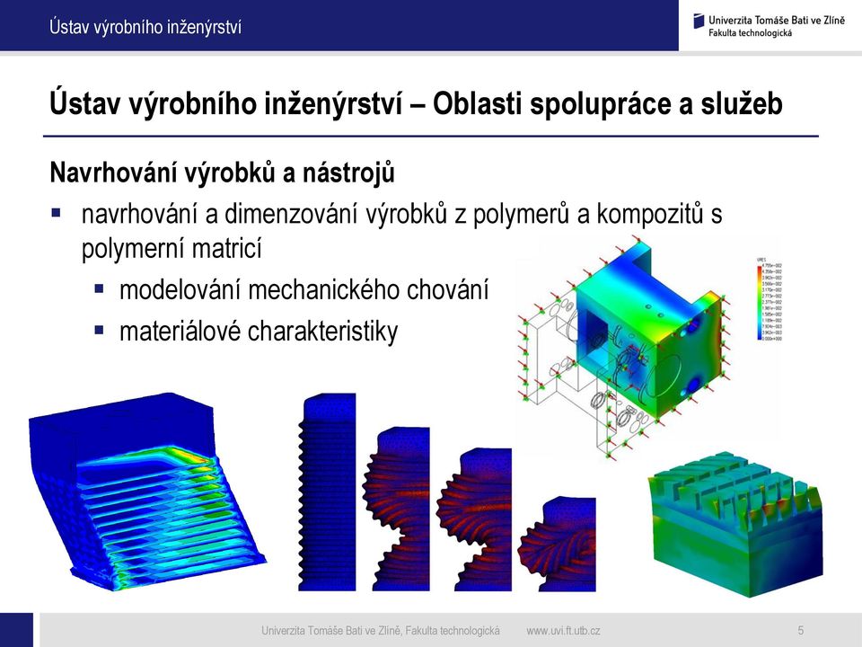 modelování mechanického chování materiálové charakteristiky