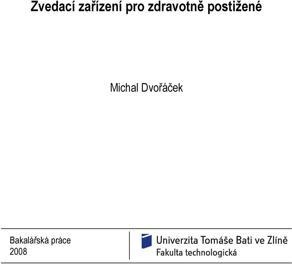 postižené Michal