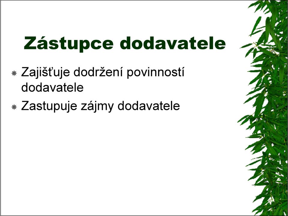 povinností dodavatele