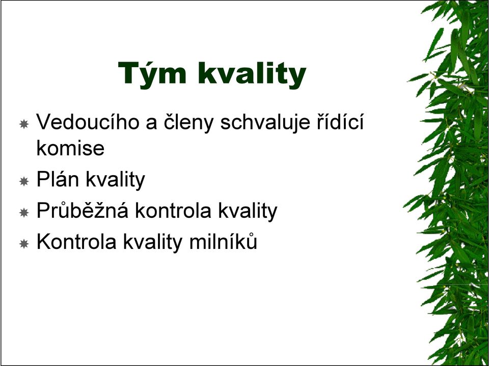 kvality Průběžná kontrola