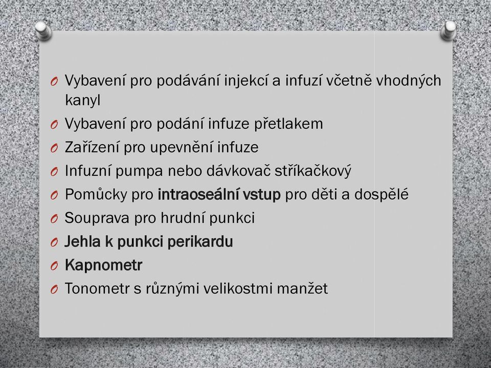 dávkovač stříkačkový O Pomůcky pro intraoseální vstup pro děti a dospělé O Souprava