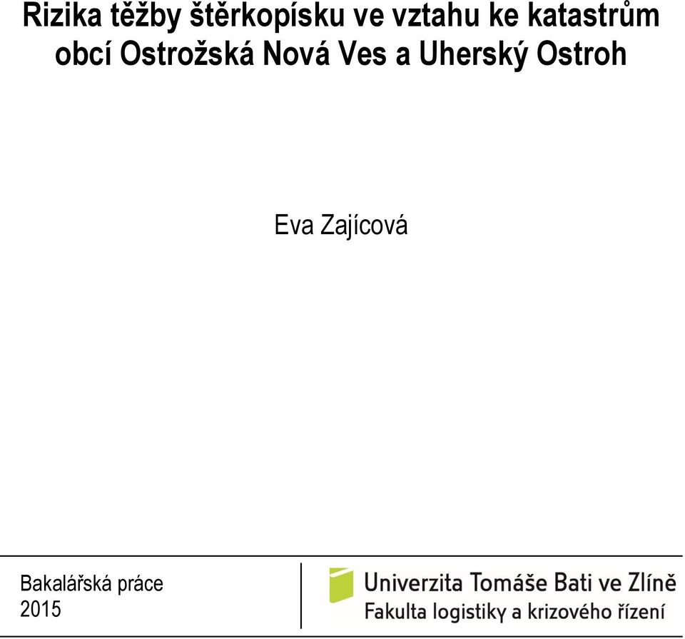 Ostrožská Nová Ves a Uherský