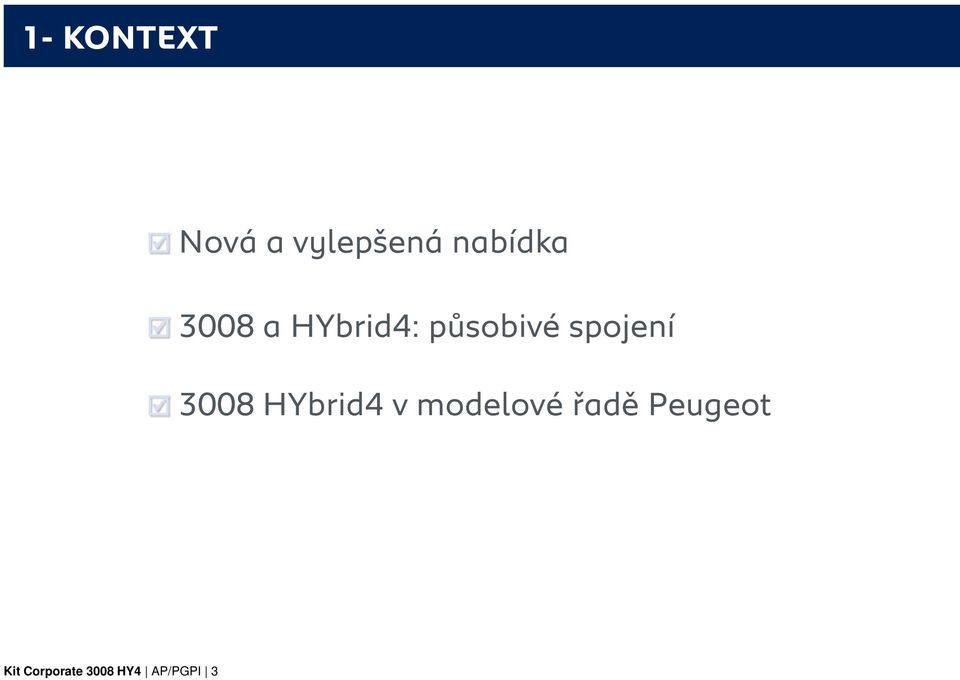 spojení 3008 HYbrid4 v modelové