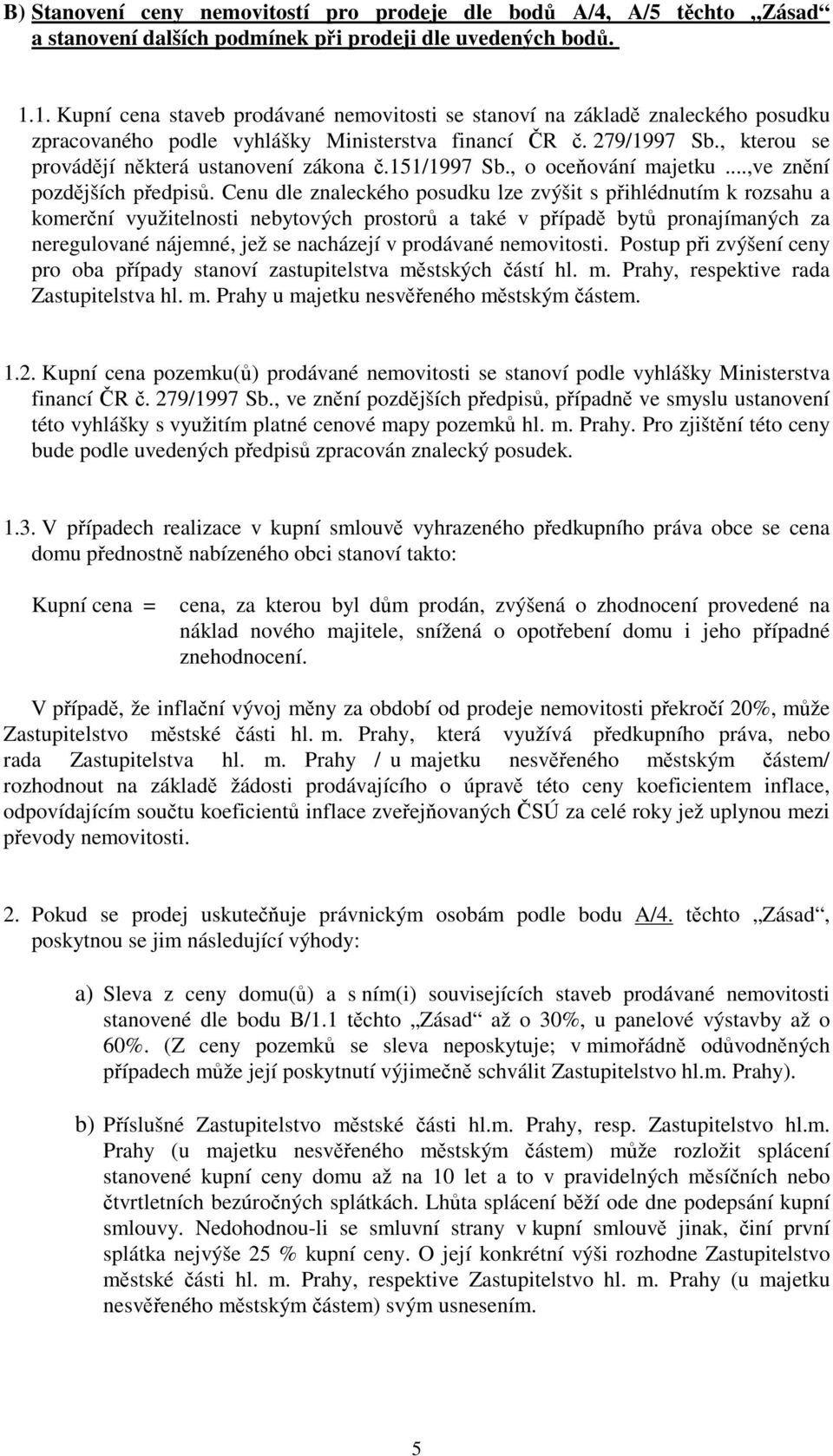 151/1997 Sb., o oceování majetku...,ve znní pozdjších pedpis.