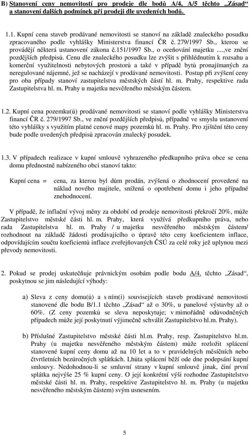 151/1997 Sb., o oceování majetku...,ve znní pozdjších pedpis.