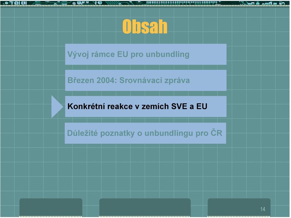 Konkrétní reakce v zemích SVE a EU