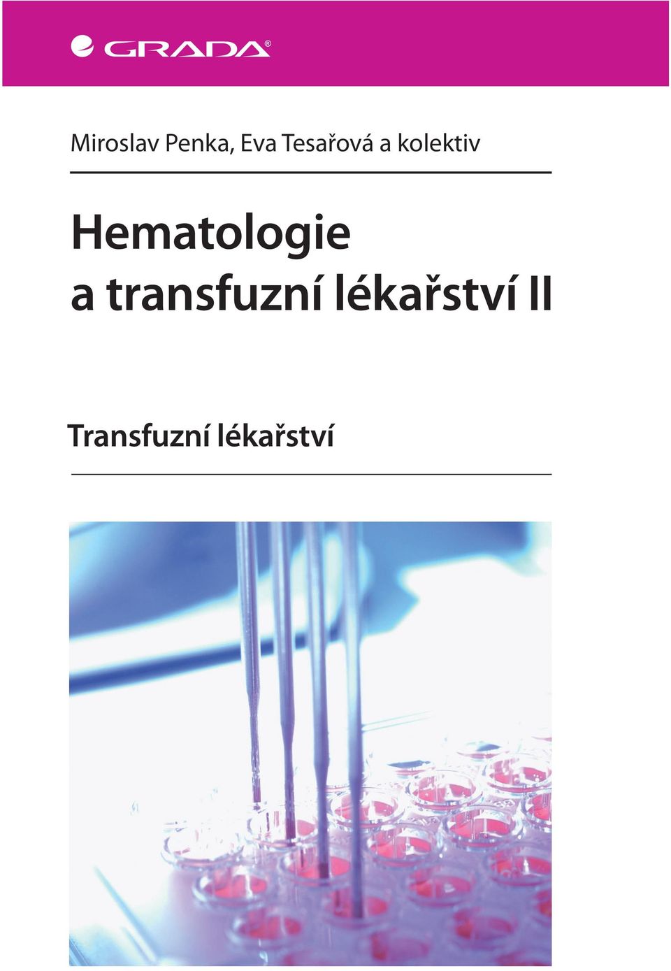 Hematologie a transfuzní