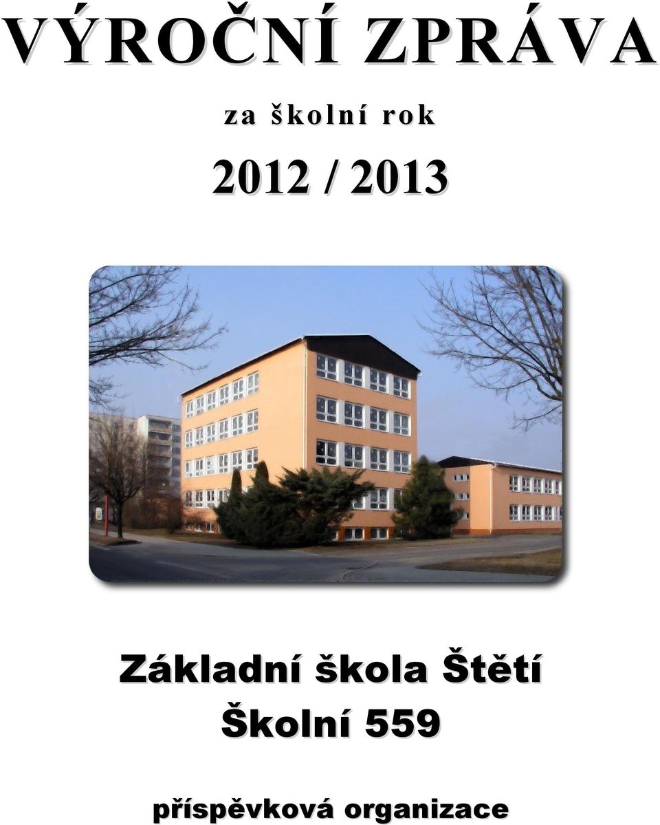 Základní škola Štětí