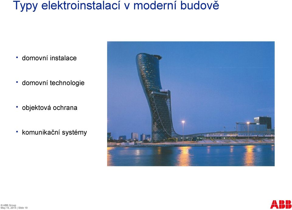 technologie objektová ochrana