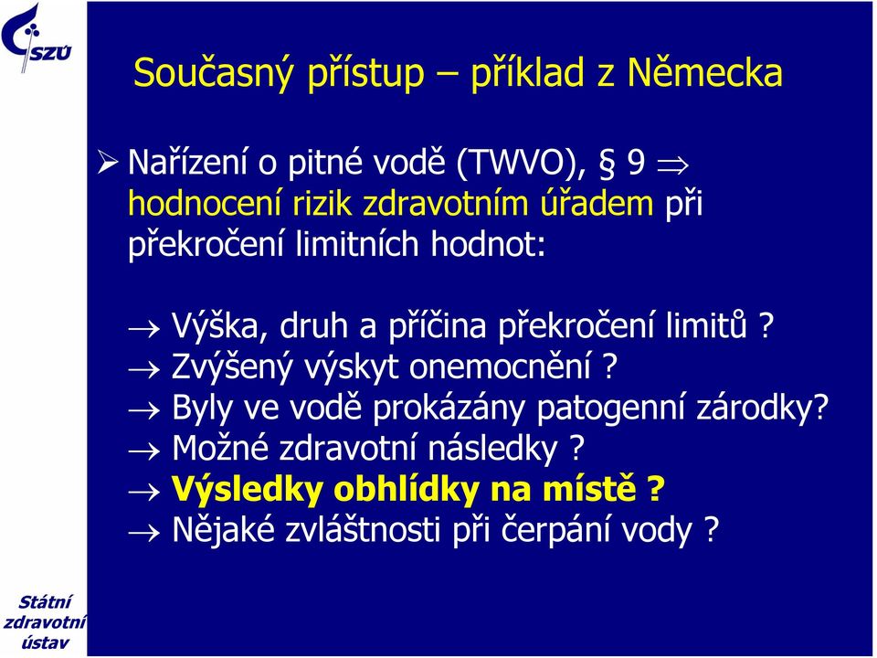 překročení limitů? Zvýšený výskyt onemocnění?