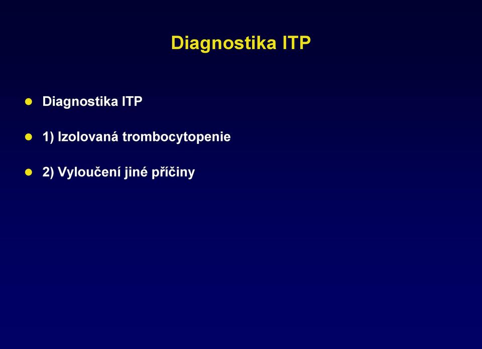 trombocytopenie 2)