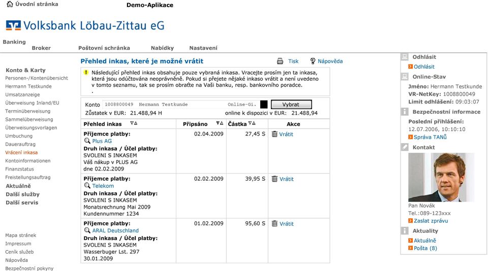 07.2006, 101010 Kontoinformationen Finanzstatus 02.02.2009 Freistellungsauftrag Telekom 02.02.2009 39,95 S Monatsrechnung Mai 2009 Kundennummer 1234 Tel.