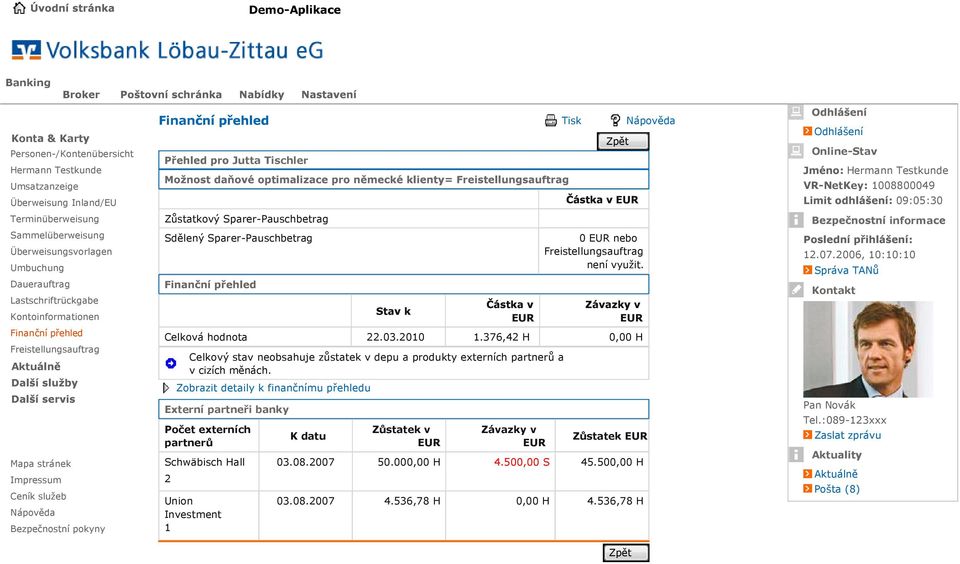 SdělenýSparer-Pauschbetrag 0 EUR nebo Freistellungsauftrag není využit. EUR EUR EUR Celková hodnota 22.03.2010 1.