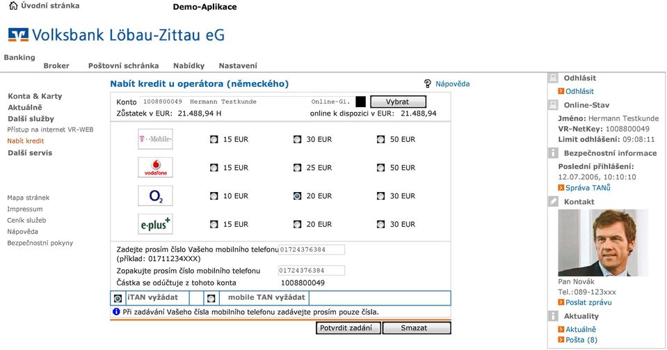 488,94 15 EUR 30 EUR 50 EUR 15 EUR 25 EUR 50 EUR Hermann Testkunde VR-NetKey