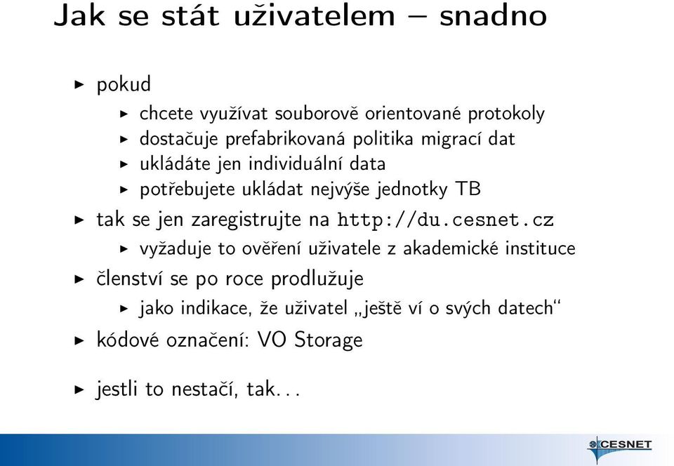 zaregistrujte na http://du.cesnet.