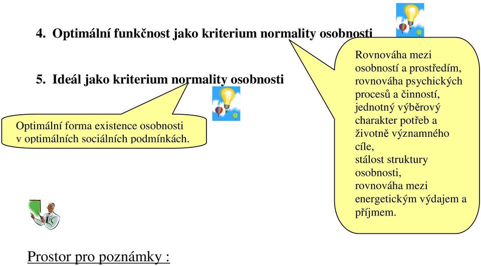 podmínkách.